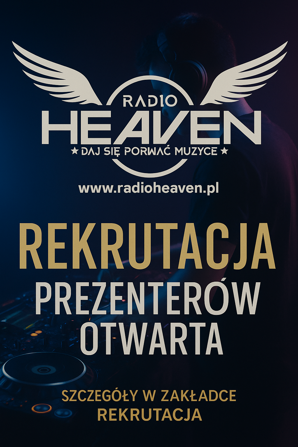 Radio Heaven Rekrutacja Otwarta – Dołącz do naszej załogi